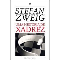 O Grande Livro do Xadrez - Um Manual e Uma História