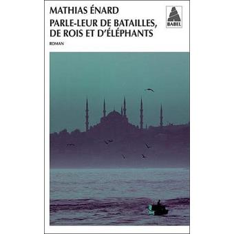 Parle-Leur de Bataillees, de Rois et d'Éléphants