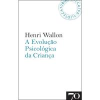 A Evolução Psicológica da Criança