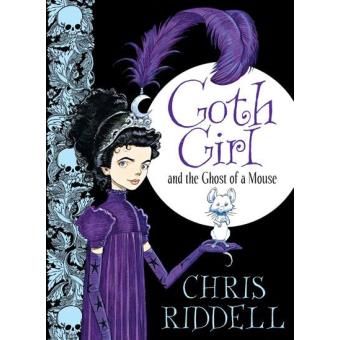 Goth Girl and the Ghost of a Mouse
