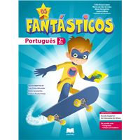 Os Fantásticos! Português 2º Ano - Manual do Aluno