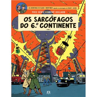 Os Sarcófagos do 6º Continente - Livro 1