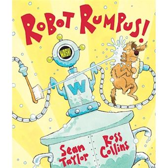 Robot rumpus - Sean Taylor - Compra Livros na Fnac.pt
