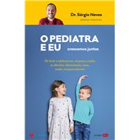 O Pediatra e Eu Crescemos Juntos