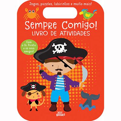 Moira Butterfield Sempre Comigo! - Sr. Pirata, Livro de Atividades