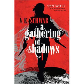 A Gathering of Shadows