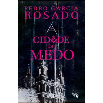 A Cidade do Medo