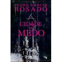 A Cidade do Medo