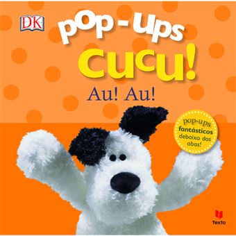 Pop-Ups Cucu!: Au! Au!