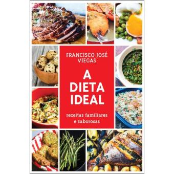 A Dieta Ideal
