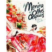 A Menina com os Olhos Ocupados