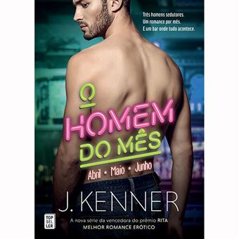 O Homem do Mês Abril, Maio e Junho