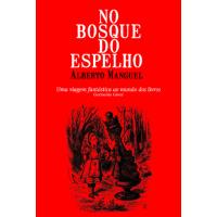 No Bosque do Espelho