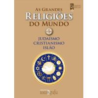 As Grandes Religiões do Mundo Vol 1