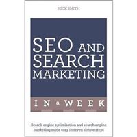 SEO and Search Marketing in a Week
