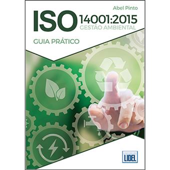 ISO 14001:2015 Gestão Ambiental - Guia Prático