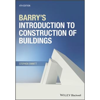 Barry's Introduction To Constructio - EMMITT, STEPHEN, EMMITT, STEPHEN ...