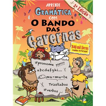 Aprende Gramática com o Bando das Cavernas