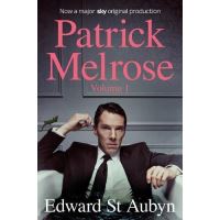 Patrick Melrose - Book 1