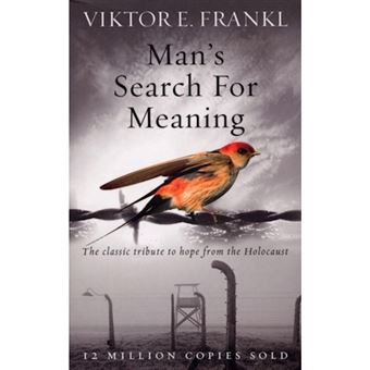 Man's search for meaning