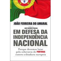 Em Defesa da Independência Nacional