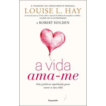 A Vida Ama-me