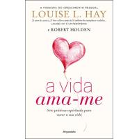 A Vida Ama-me