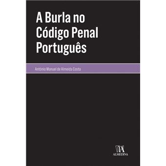 A Burla no Código Penal Português