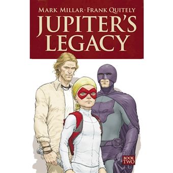 Jupiter's legacy volume 2