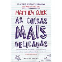 As Coisas Mais Delicadas