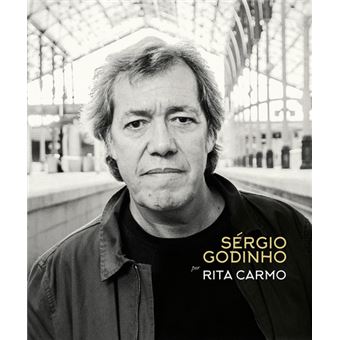 Sérgio Godinho por Rita Carmo - 1