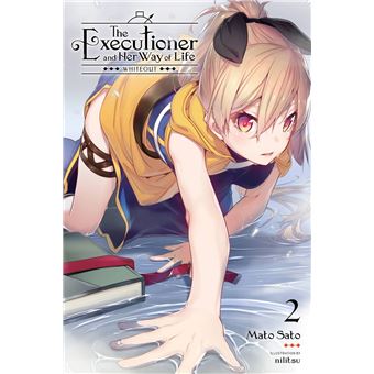 The Executioner and Her Way of Life, Vol. 2 - Compra ebook na Fnac.pt