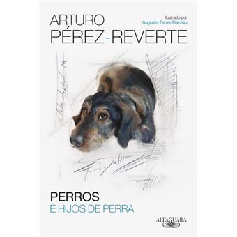 Perros e hijos de perra
