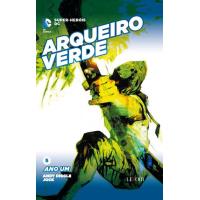 Arqueiro Verde: Ano Um