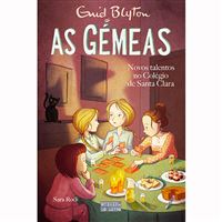 As Gémeas - Livro 13: Novos Talentos no Colégio de Santa Clara