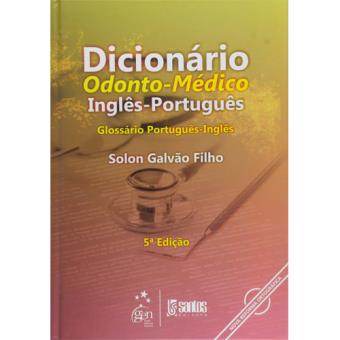 Dicionário Odonto-Médico Inglês-Português