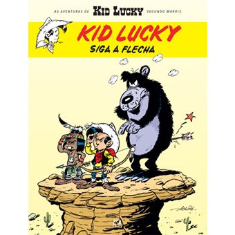 Kid Lucky - Livro 4: Siga a Flecha