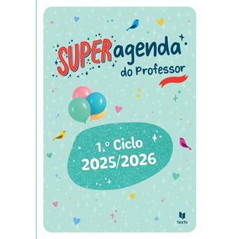 Super Agenda do Professor - 1.º Ciclo 2025/2026 - 1