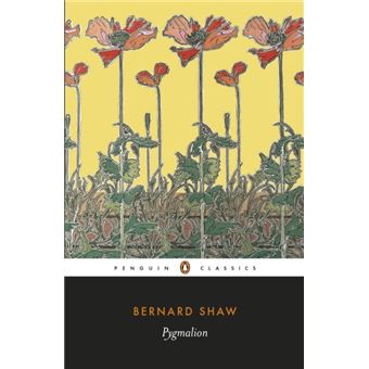 Pygmalion