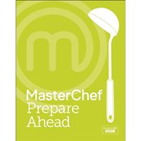 Masterchef prepare ahead