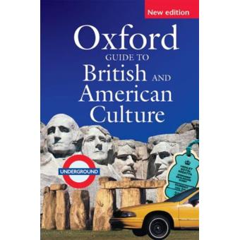 Oxford Guide to British and American Culture