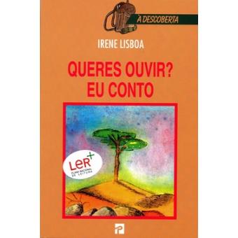 Queres Ouvir? Eu Conto