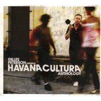 Gilles Peterson Presents Havana Cultura: Anthology (2CD)