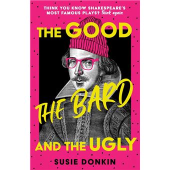 The Good, the Bard and the Ugly - 1