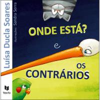 Onde Está? E os Contrários