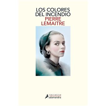 Los colores del incendio (Los hijos del desastre 2)