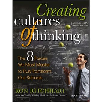 Creating cultures of thinking