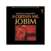 A Certain Mr. Jobim