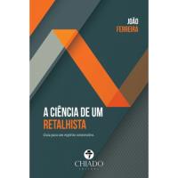 A Ciência de um Retalhista