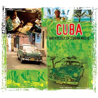 Anthology Of Cuban Music